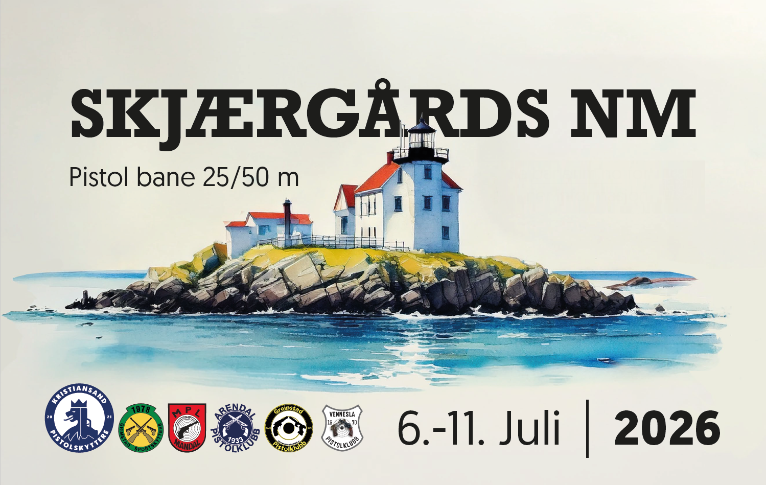 Skjærgårds NM, pistol bane 25/50 m, 6.-11. juli 2026